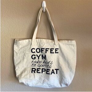 Canvas Tote Bag Coffee, Gym, Take Kids to Sports, Repeat